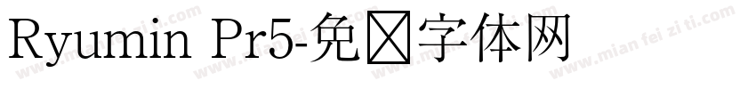 Ryumin Pr5字体转换